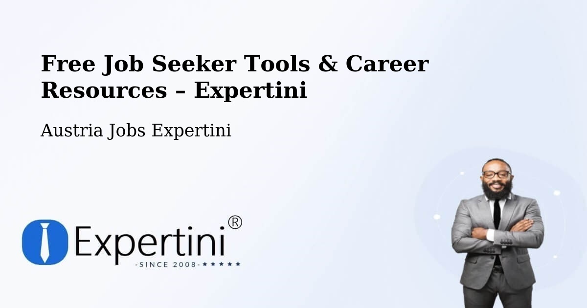 Free Job Seeker Tools & Career Resources – Edelstal - Edelstal, Austria Jobs Expertini